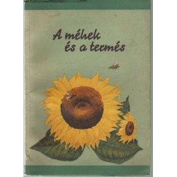 A méhek és a termés