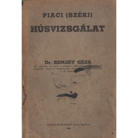 Piaci (széki) húsvizsgálat