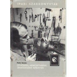 Ötvösség, nemesfémipar, divatékszer készítés