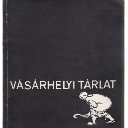 Vásárhelyi tárlat