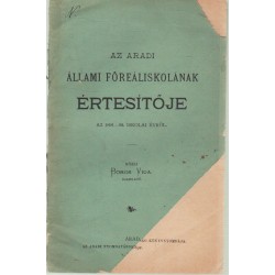 Az Aradi Állami Főreáliskolának Értesítője az 1891-92. iskolai évről