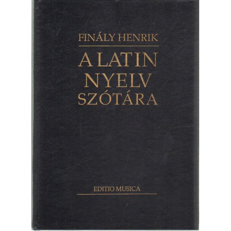 A latin nyelv szótára