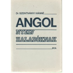 Angol nyelv haladóknak