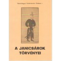 A janicsárok törvényei