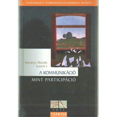 A kommunikáció mint participáció