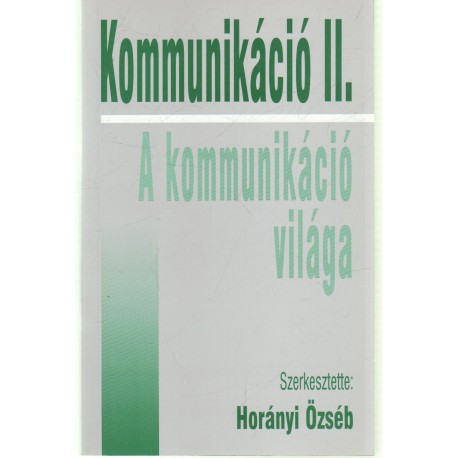 A kommunikáció világa