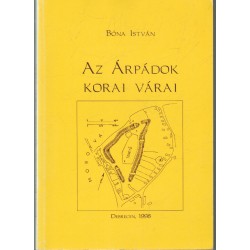 Az árpádok korai várai