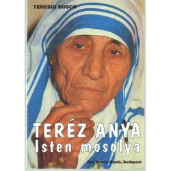 Teréz anya-Isten mosolya