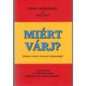 Miért várj?