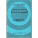 Milyennek akarta Jézus a közösséget?