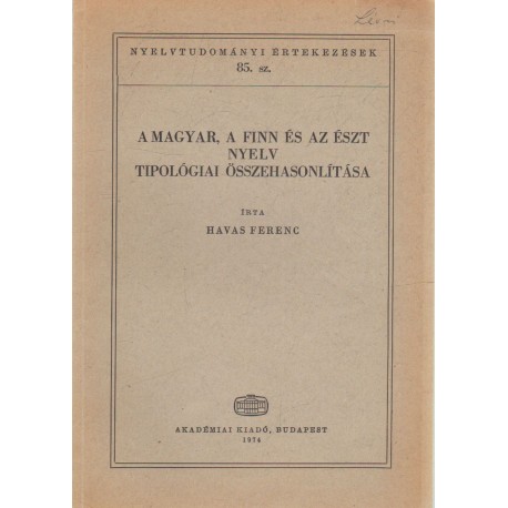 A magyar, a finn és az észt nyelv tipológiai összehasonlítása