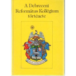 A debreceni református kollégium története
