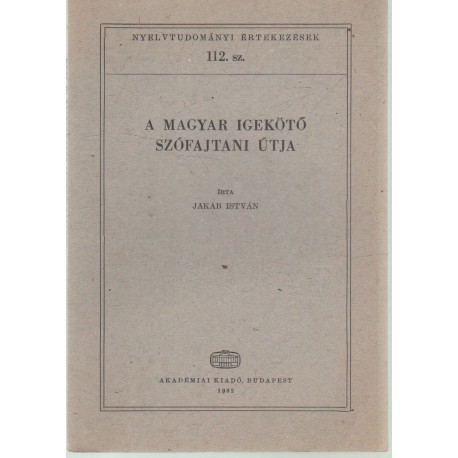 A magyar igekötő szófajtani útja