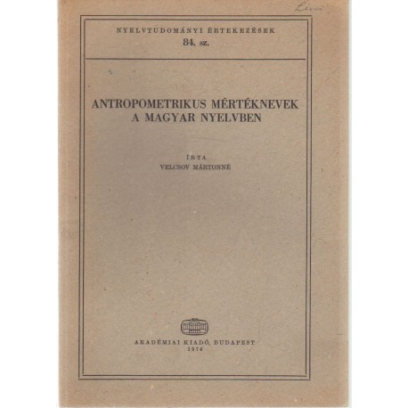 Antropometrikus mértéknevek a magyar nyelvben