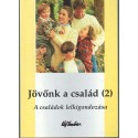 Jövőnk a család (2)