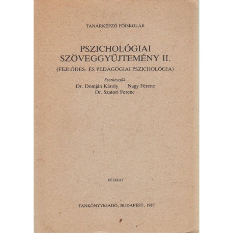 Pszichológiai szöveggyűjtemény II.