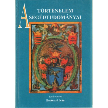 A történelem segédtudományai