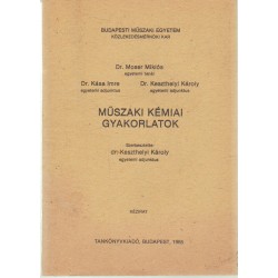 Műszaki kémiai gyakorlatok