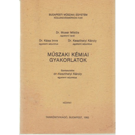 Műszaki kémiai gyakorlatok