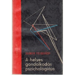 A helyes gondolkodás pszichológiája
