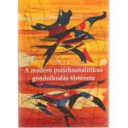 A modern pszichoanalitikus gondolkodás története