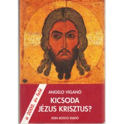 Kicsoda Jézus Krisztus?