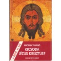 Kicsoda Jézus Krisztus?
