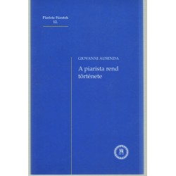 A piarista rend története