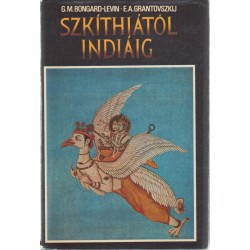 Szkíthiától Indiáig