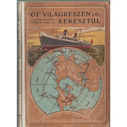 Öt világrészen keresztül