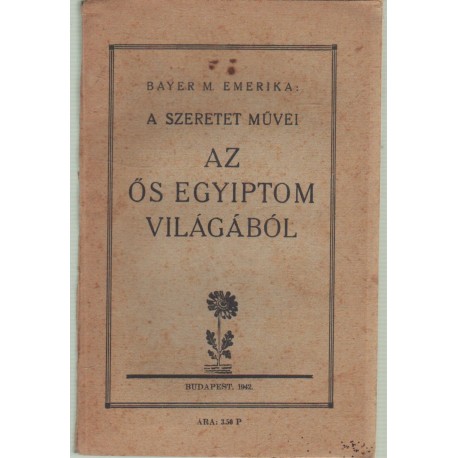 Az ős egyiptom világából