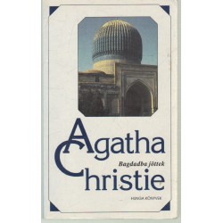 Bagdadba jöttek