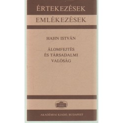 Álomfejtés és társadalmi valóság