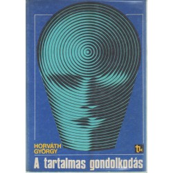 A tartalmas gondolkodás