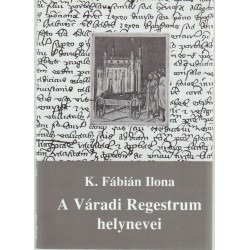 A Váradi Regestrum helynevei