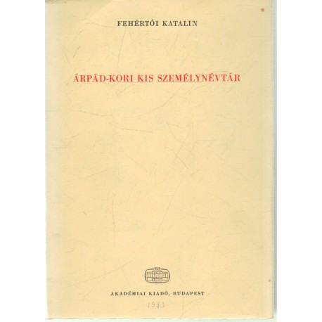 Árpád-kori kis személynévtár