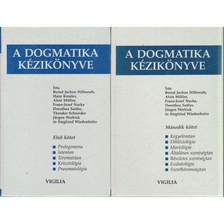 A dogmatika kézikönyve I-II. kötet