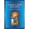 A marslakók érkezése