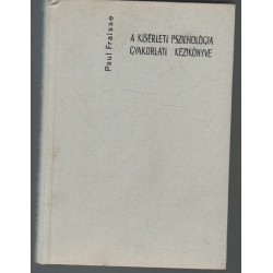 A kísérleti pszichológia gyakorlati kézikönyve