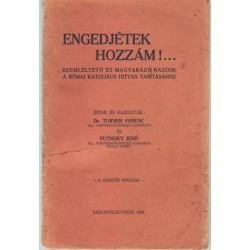 Engedjétek hozzám!