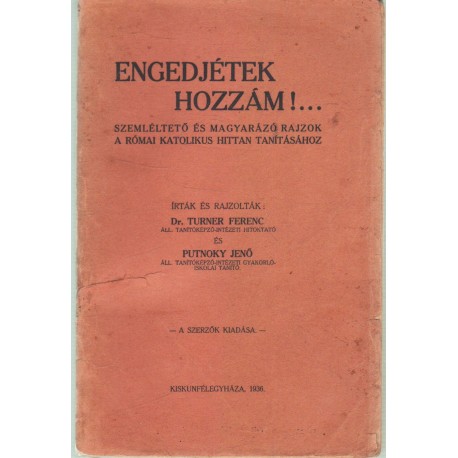 Engedjétek hozzám!