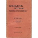 Engedjétek hozzám!...