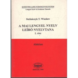 A mai lengyel nyelv leíró nyelvtana I. rész