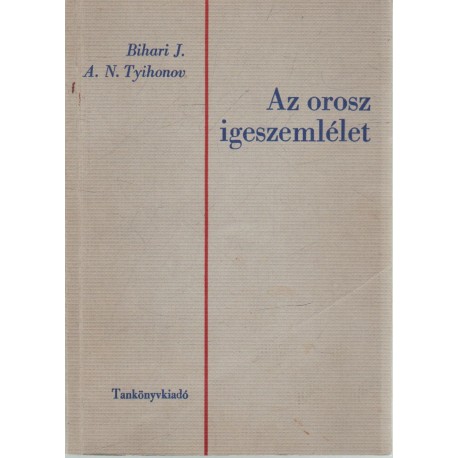 Az orosz igeszemlélet