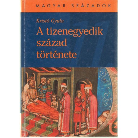 A tizenegyedik század története