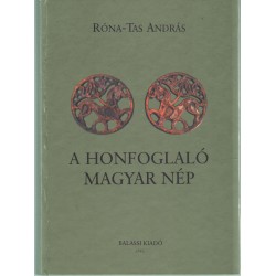 A honfoglaló magyar nép