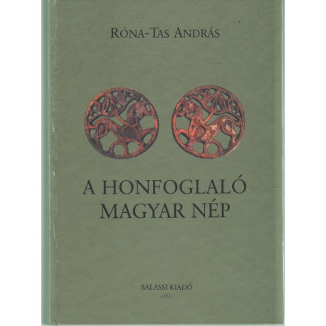 A honfoglaló magyar nép
