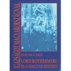 Lord Rothermere és a magyar revízió