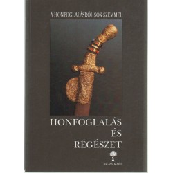 Honfoglalás és régészet