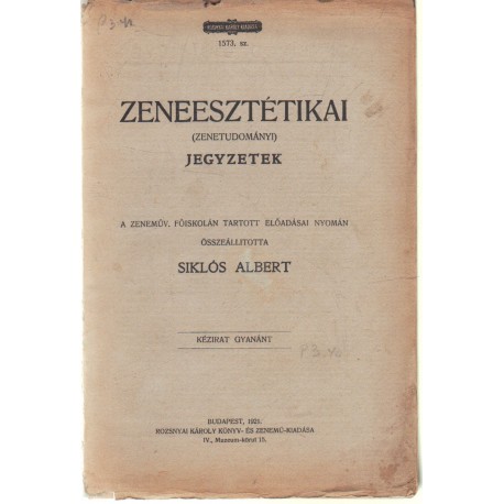Zeneesztétikai (zenetudományi) jegyzetek